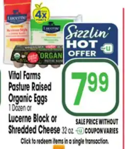 Jewel-Osco Vital Farms Pasture Raised Organic Eggs 1 Dozen or Lucerne Block or Shredded Cheese 32 oz offer
