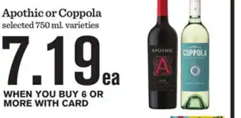 Mariano's Apothic or Coppola offer