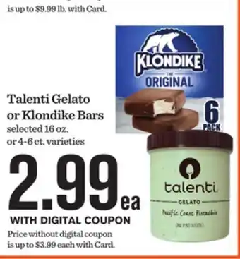 Mariano's Talenti Gelato or Klondike Bars offer