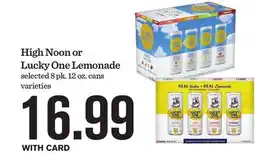 Mariano's High Noon or Lucky One Lemonade offer