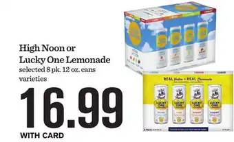 Mariano's High Noon or Lucky One Lemonade offer
