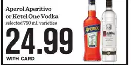 Mariano's Aperol Aperitivo or Ketel One Vodka offer