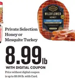 Mariano's Private Selection Honey or Mesquite Turkey offer