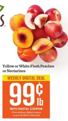 Mariano's Yellow or White Flesh Peaches or Nectarines offer