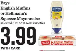 Mariano's Bays English Muffins or Hellmann's Squeeze Mayonnaise offer