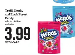 Mariano's Trolli, Nerds, and Black Forest Candy offer