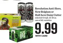 Mariano's Revolution Anti-Hero, New Belgium or Half Acre Daisy Cutter offer