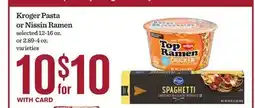 Mariano's Kroger Pasta or Nissin Ramen offer