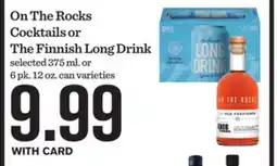 Mariano's On The Rocks Cocktails or The Finnish Long Drink offer
