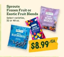 Sprouts Farmers Market Sprouts Frozen Fruit or Exotic Fruit Blends offer