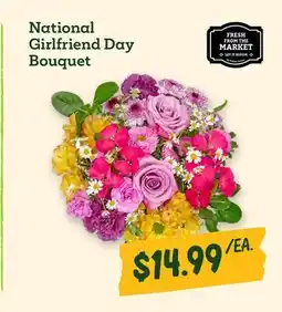 Sprouts Farmers Market National Girlfriend Day Bouquet offer