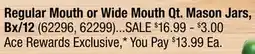 Ace Hardware Regular Mouth or Wide Mouth Qt. Mason Jars, Bx/12 offer