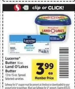 Safeway Lucerne Butter / Land O'Lakes Butter offer