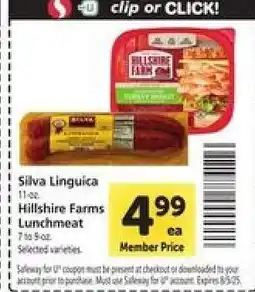 Safeway Silva Linguika / Hillshire Farms Lunchmeat offer