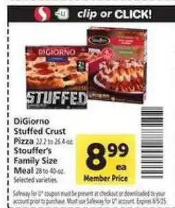 Safeway DiGiorno Stuffed Crust Pizza / Stouffer's Family Size Meal offer