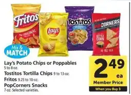 Safeway Lay’s Potato Chips or Poppables, Tostitos Tortilla Chips, Fritos, PopCorners Snacks offer