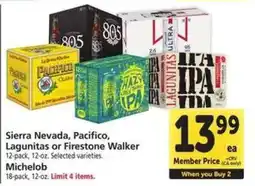 Safeway Sierra Nevada, Pacifico, Lagunitas or Firestone Walker offer