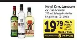 Safeway Ketel One, Jameson or Cazadores offer