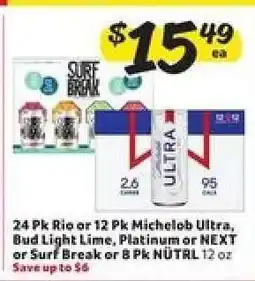 Winn Dixie 24 Pk Rio or 12 Pk Michelob Ultra, Bud Light Lime, Platinum or NEXT or Surf Break or 8 Pk NÜTRL offer