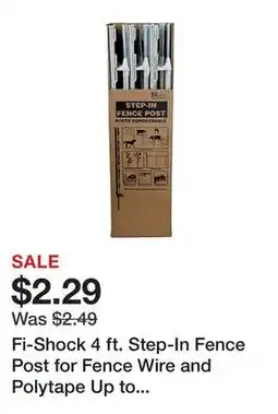 Tractor Supply Company Fi-Shock 4 ft. Step-In Fence Post for Fence Wire and Polytape Up to 2 in. W, White offer