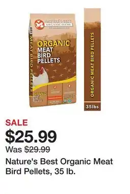 Tractor Supply Company Nature's Best Organic Meat Bird Pellets, 35 lb offer