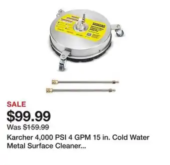 Tractor Supply Company Karcher 4,000 PSI 4 GPM 15 in. Cold Water Metal Surface Cleaner with 3 Wheels offer
