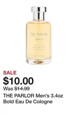 Marshalls THE PARLOR Men's 3.4oz Bold Eau De Cologne offer