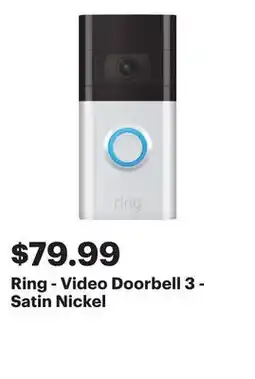 Best Buy Ring - Video Doorbell 3 - Satin Nickel offer