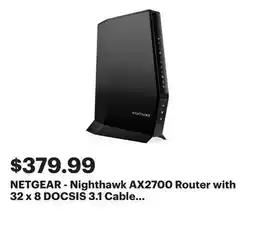 Best Buy NETGEAR - Nighthawk AX2700 Router with 32 x 8 DOCSIS 3.1 Cable Modem - Black offer