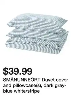 Ikea SMÅNUNNEÖRT Duvet cover and pillowcase(s), dark gray-blue white/stripe offer
