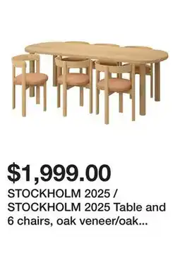 Ikea STOCKHOLM 2025 / STOCKHOLM 2025 Table and 6 chairs, oak veneer/oak leather offer