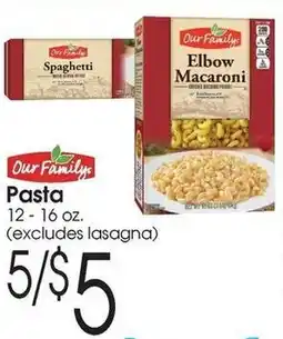 Family Fare Our Family Pasta offer