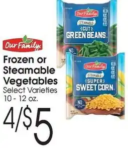 Family Fare Our family frozen or steamable vegetables select varieties offer