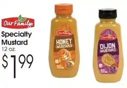 Family Fare Our family specialty mustard offer