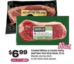Grocery Outlet Crooked Willow or Amada Valley Beef New York Strip Steak, 10 oz offer