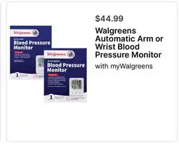 Walgreens Walgreens Automatic Arm or Wrist Blood Pressure Monitor offer