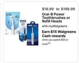 Walgreens Oral-B Power Toothbrushes or Refill Heads offer