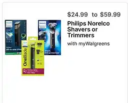 Walgreens Philips Norelco Shavers or Trimmers offer