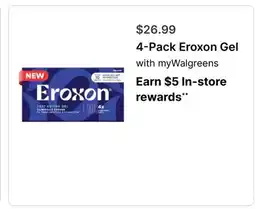 Walgreens 4-Pack Eroxon Gel offer
