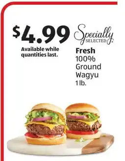 Aldi Specially SELECTED Fresh 100% Ground Wagyu offer