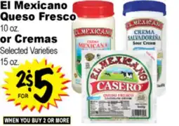 Superior Grocers El Mexicano Queso Fresco 10 oz. or Cremas 15 oz offer