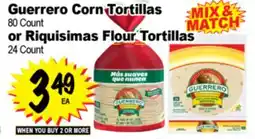 Superior Grocers Guerrero Corn Tortillas 80 Count or Riquisimas Flour Tortillas 24 Count offer