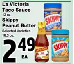 Superior Grocers La Victoria Taco Sauce 12 oz. Skippy Peanut Butter 16.3 oz offer