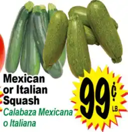 Superior Grocers Mexican or Italian Squash offer