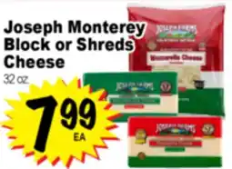 Superior Grocers Joseph Monterey Block or Shreds Cheese offer