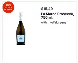 Walgreens La Marca Prosecco, 750ml offer