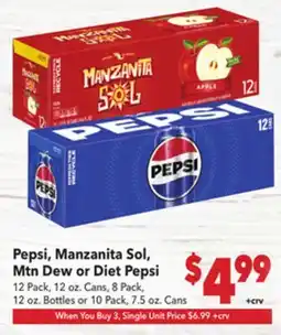 Vallarta Supermarkets Pepsi, Manzanita Sol, Mtn Dew or Diet Pepsi offer