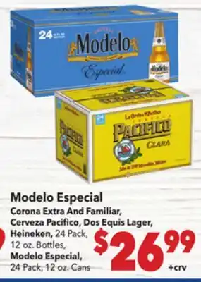 Vallarta Supermarkets Modelo Especial Corona Extra And Familiar, Cerveza Pacifico, Dos Equis Lager, Heineken offer
