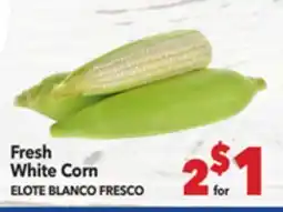 Vallarta Supermarkets Fresh White Corn / ELOTE BLANCO FRESCO offer