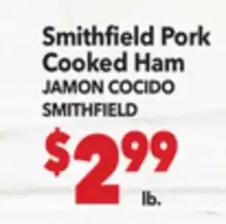 Vallarta Supermarkets Smithfield Pork Cooked Ham / JAMON COCIDO SMITHFIELD offer